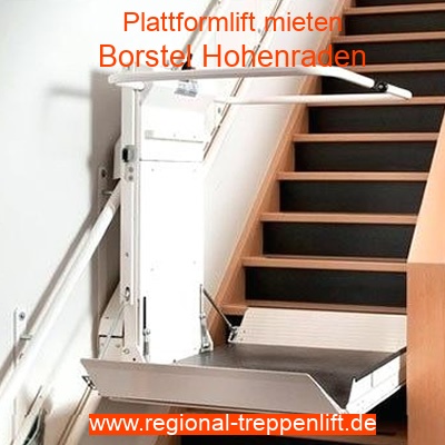 Plattformlift mieten in Borstel Hohenraden